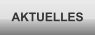 AKTUELLES